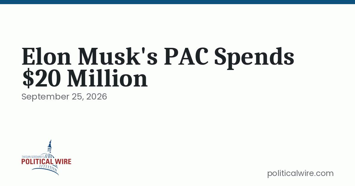 Musk's PAC ramps up to $20M spending in midterm races as Democrats mobilize