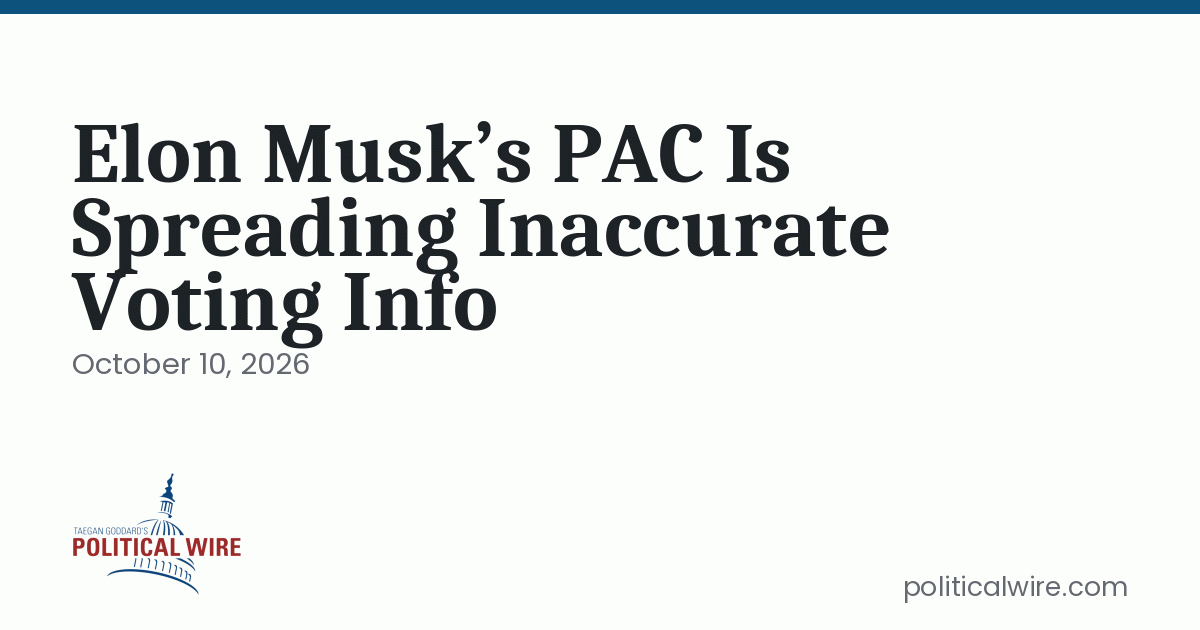 Text For Pac Code Elon Musk’s PAC Is Spreading Inaccurate Voting Info